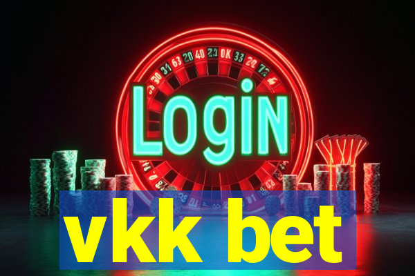 vkk bet